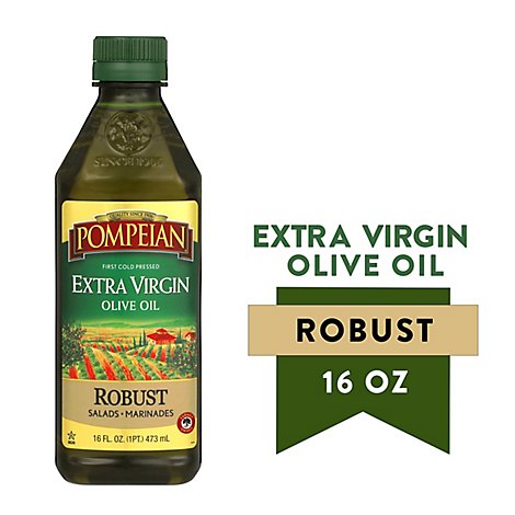 Pompeian Olive Oil Extra Virgin Robust Flavor - 16 Fl. Oz.
