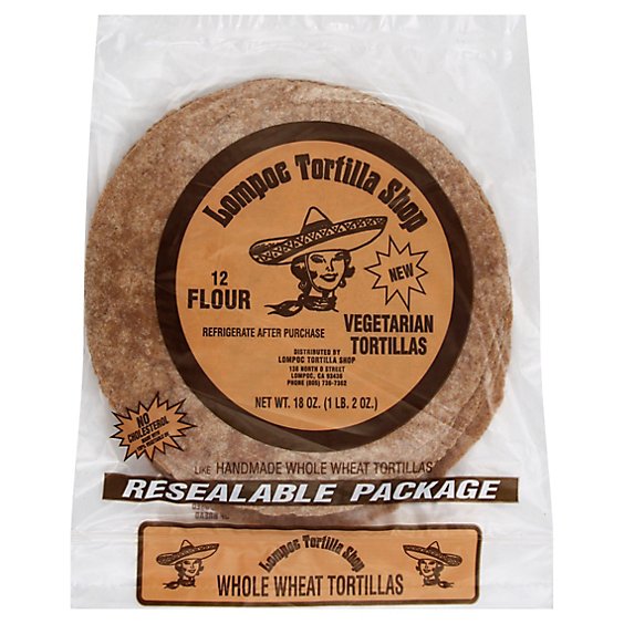 Lompoc Tortilla Shop Tortillas Flour Vegetarian Whole Wheat Resealable Pack 12 Count - 18 Oz