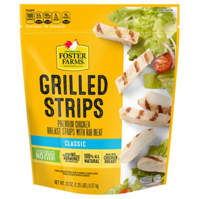 Foster Farms Classic Grilled Chicken Strips - 20 Oz