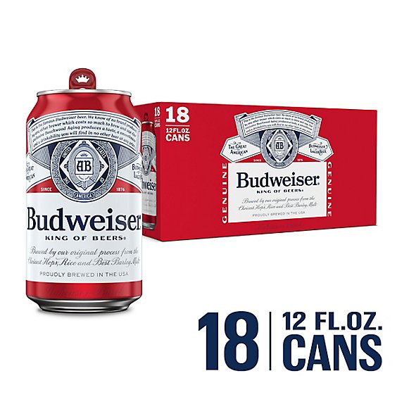 Budweiser Beer In Cans - 18-12 Fl. Oz.