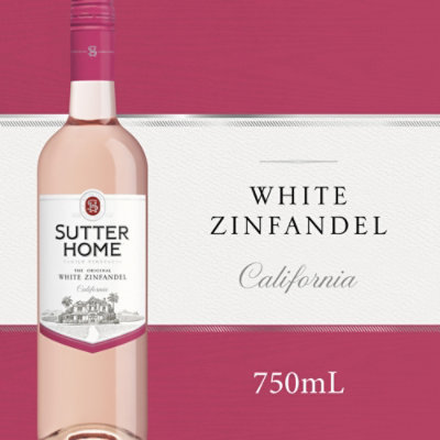 Sutter Home White Zinfandel Wine Bottle - 750 Ml