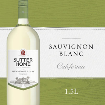 Sutter Home Sauvignon Blanc White Wine Bottle - 1.5 Liter