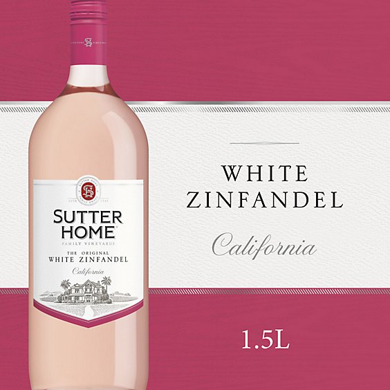 Sutter Home White Zinfandel Wine Bottle - 1.5 Liter