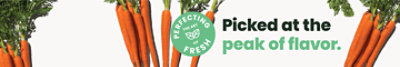 Perfecting the art of fresh. Picked at the peak of flavor.