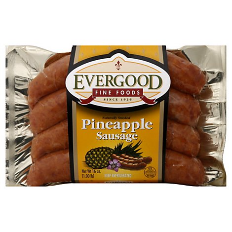 Evergood Fine Foods Sausage Pineapple - 16 Oz