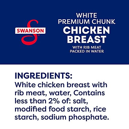 Swanson Chicken Breast Premium Chunk White with Rib Meat - 12.5 Oz - Image 4