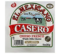 El Mexicano Queso Fresco Casero Cheese - 10 Oz