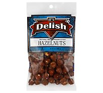 Its Delish Hazelnuts - 3.5 0z