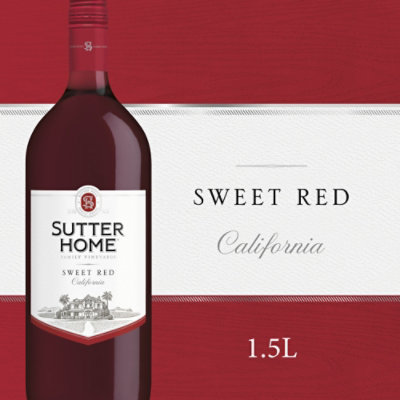 Sutter Home Sweet Red Wine Bottle - 1.5 Liter - Safeway