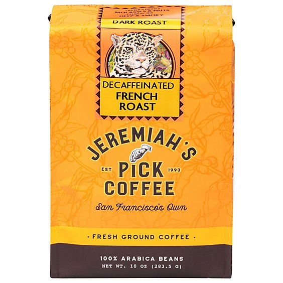 Jeremiahs Pick Coffee Ground Dark Roast Decaf French Roast - 10 Oz