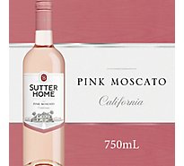 Sutter Home Pink Moscato Pink Wine Bottle - 750 Ml