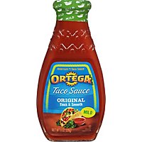 Ortega Taco Sauce Thick & Smooth Original Mild Bottle - 8 Oz - Image 2