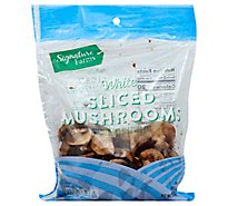 Signature Farms Mushrooms White Sliced Prepacked Bag - 10 Oz