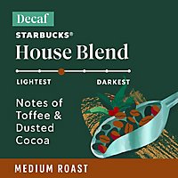 Starbucks Decaf House Blend 100% Arabica Medium Roast K Cup Coffee Pods Box 10 Count - Each - Image 2