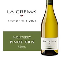 La Crema Wine White Pinot Gris Monterey - 750 Ml