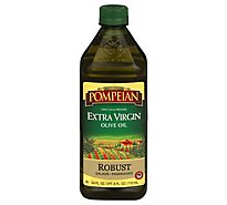 Pompeian Olive Oil Extra Virgin Robust Flavor - 24 Fl. Oz.