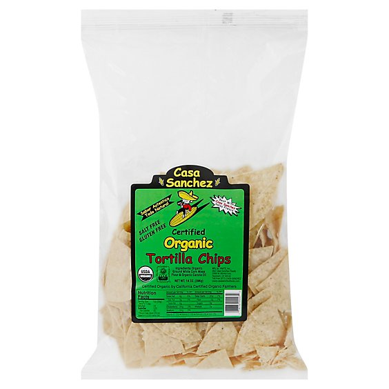 Casa Sanchez Foods Tortilla Chips Organic - 14 Oz
