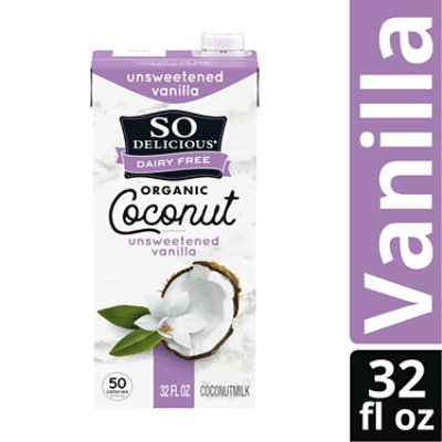 So Delicious Unsweetened Vanilla Dairy Free Organic Shelf Stable Coconut Milk Quart - 32 Fl. Oz.