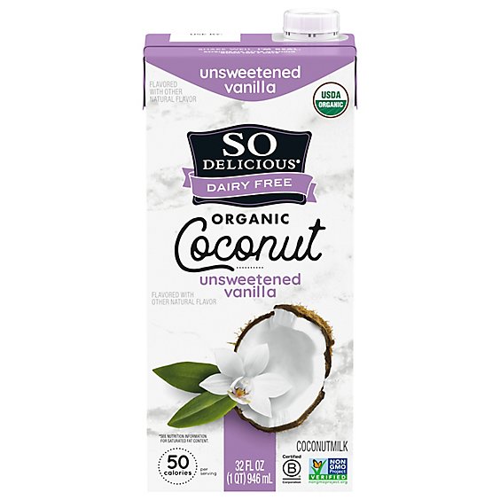 So Delicious Dairy Free Coconut Milk Organic Unsweetened Vanilla - 32 Fl. Oz.