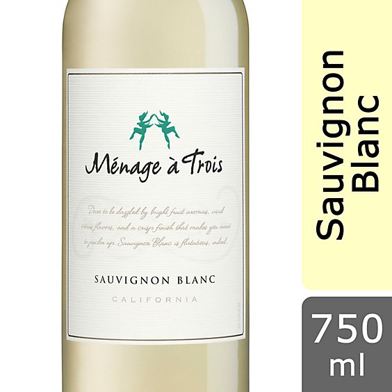 Menage a Trois Sauvignon Blanc White Wine Bottle - 750 Ml