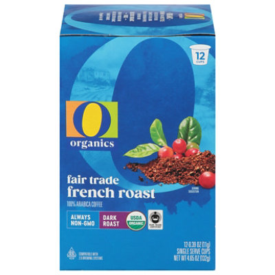 O Organics Coffee Organic Arabica Single Serve Cups Dark Roast French Roast - 12-0.38 Oz