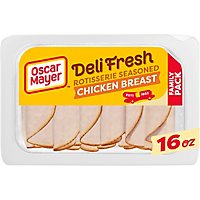 Oscar Mayer Deli Fresh Rotisserie Seasoned Chicken Breast Family Size - 16 Oz. - Image 1