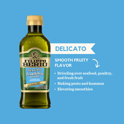 Flippo Berio Delicato Extra Virgin Olive Oil - 16.9 Fl. Oz. - Image 3
