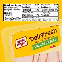Oscar Mayer Deli Fresh Honey Smoked Turkey Breast Sliced Lunch Meat Family Size Tray - 16 Oz - Image 7