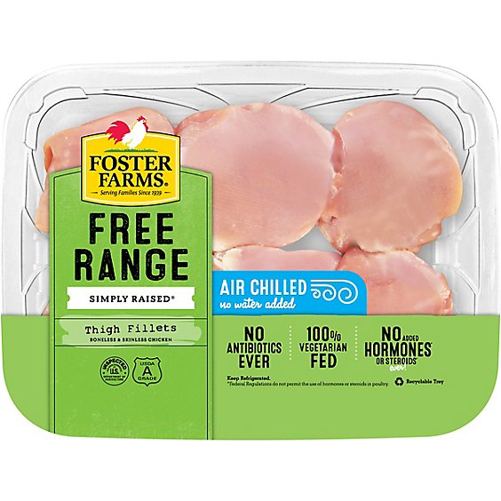 Foster Farms Simply Raised Boneless Skinless Chicken Thigh Fillets - 1.25 Lbs.