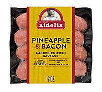 Aidells Smoked Chicken Sausage Links Pineapple & Bacon 4 Count - 12 Oz