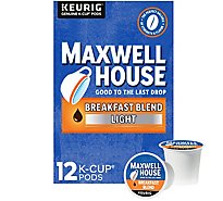 Maxwell House Coffee K-Cup Pods Ground Light Breakfast Blend - 12 Count