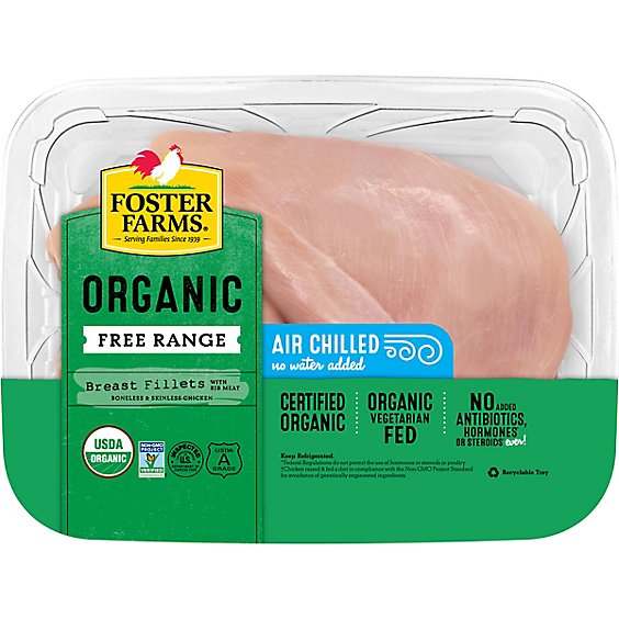 Foster Farms Organic Chicken Breast Fillets Boneless Skinless - 1.00 LB