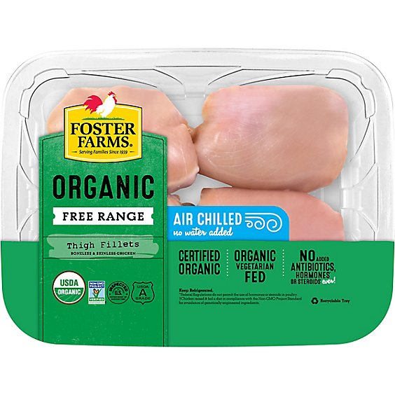 Foster Farms Organic Chicken Thighs Fillets Boneless Skinless - 1.00 LB
