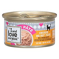 I And Love And You Cat Food Natural Chicken Me Out Recipe Can - 3 Oz - Image 3