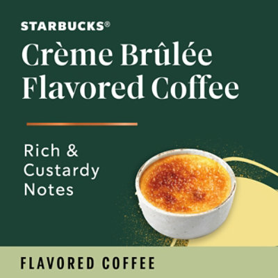 Starbucks 100% Arabica Naturally Flavored Creme Brulee K Cup Coffee Pods Box 10 Count - Each - Image 2