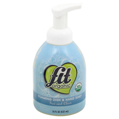 Fit Organic Foaming Dish Hand Soap Free And Clear Bottle 18 Fl Oz Albertsons