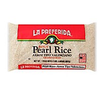 La Preferida Rice Pearl Fancy Arroz Tipo Valenciano Bag - 2 Lb