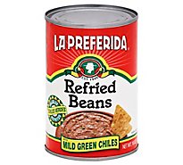 La Preferida Beans Refried Mild Green Chiles Can - 16 Oz
