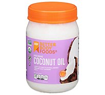 BetterBody Foods Coconut Oil Organic Virgin - 14 Fl. Oz.