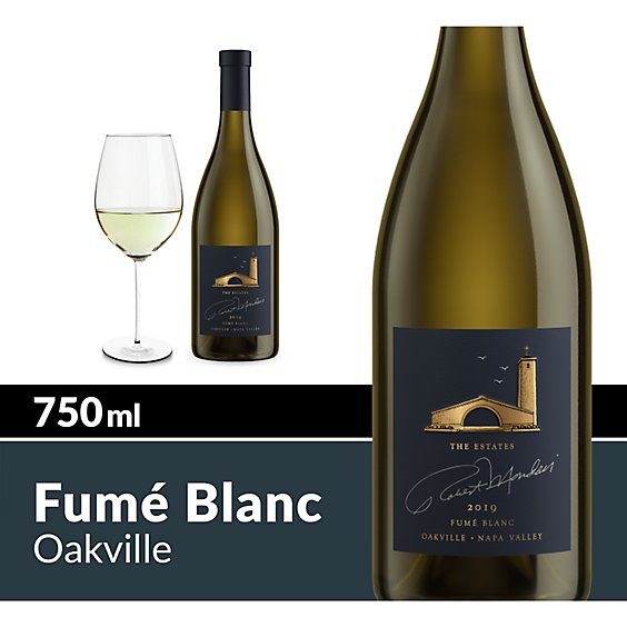 Robert Mondavi Winery The Estates Oakville Fume Blanc White Wine - 750 Ml
