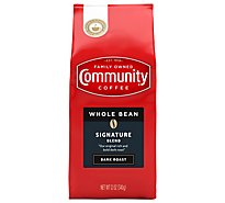 Community Coffee Whole Bean Dark Roast Signature Blend - 12 Oz