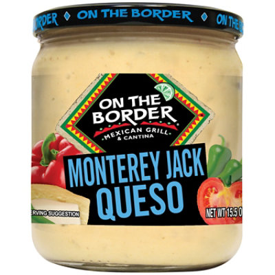 On The Border Queso Creamy Monterrey Jack Jar - 15.5 Oz - Image 1