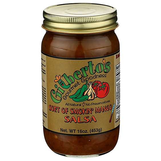 Gilbertos Gourmet Goodness Salsa Sort Of Smokin Mango Jar - 16 Oz