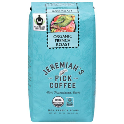 Jeremiahs Pick Coffee Whole Bean Dark Roast Organic French Roast - 10 Oz