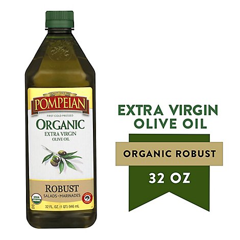 Pompeian Olive Oil Organic Extra Virgin Full-Bodied Flavor - 32 Fl. Oz.