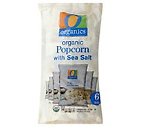 O Organics Organic Popcorn With Sea Salt - 6-1 Oz