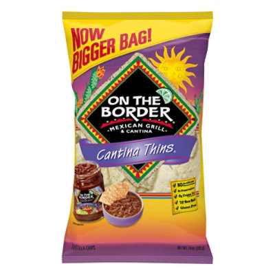 On The Border Tortilla Chips Cantina Thins - 10 Oz