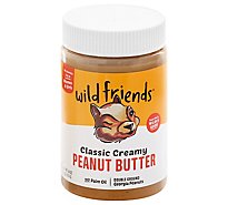 Wild Friends Peanut Butter Classic Creamy - 16 Oz