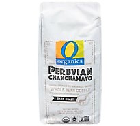O Organics Coffee Organic Arabica Whole Beans Dark Roast Peruvian Chanchamayo - 10 Oz