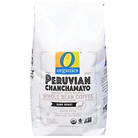 O Organics Coffee Whole Beans Dark Roast Peruvian Chanchamayo - 26 Oz - Image 1